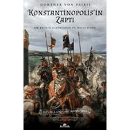 Konstantinopolis'in Zaptı - Gunther Von Pairis