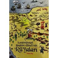 Kontemporari İbrahim Efendi’nin Rüyaları - Ali Alkay
