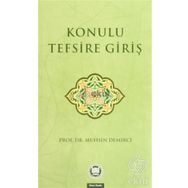 Konulu Tefsire Giriş - Muhsin Demirci
