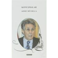 Konuşmalar - Ahmet Bin Bella
