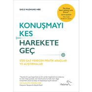 Konuşmayı Kes Harekete Geç - Shaa Wasmund