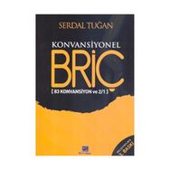 KONVANSIYONEL BRİÇ - SERDAL TUĞAN
