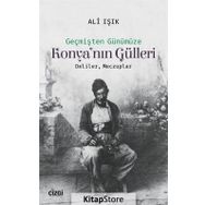 Konya'nın Gülleri - Ali Işık