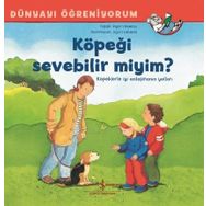 Köpeği Sevebilir Miyim? Dünyayı Öğreniyorum - Inga Vınkelau
