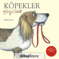 Köpekler - Emily Gravett