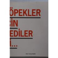 KÖPEKLER İÇİN DEDILER KI.. - GREG SNIDER