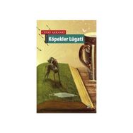 Köpekler Lügatı - Cevat Akkanat