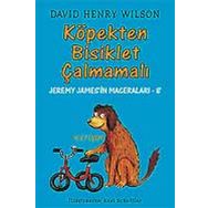 KÖPEKTEN BISIKLET ÇALMAMALI JEREMY JAMES'IN MACERALARI 8 - DAVID HENRY WILSON