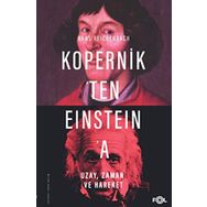 Kopernik'ten Einstein'a Uzay, Zaman ve Hareket - Hans Reichenbach