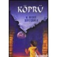 KÖPRÜ - MUSTAFA NECATI SEPETÇİOĞLU