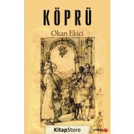 Köprü - Okan Ekici