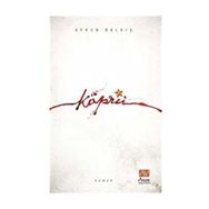 KÖPRÜ - UFKUN BALKIŞ