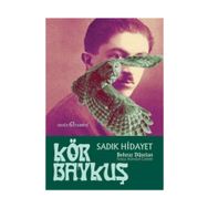 Kör Baykuş - Sadık Hidayet