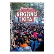 Kor Kitap Sekizinci Kıta - Göçmen Emeğinin Küresel Devinimi
