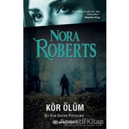 Kör Ölüm-Nora Roberts