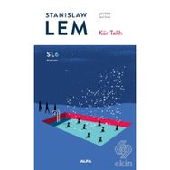 Kör Talih - Stanislaw Lem