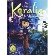 Koralin ve Gizli Dünya - Neil Gaiman