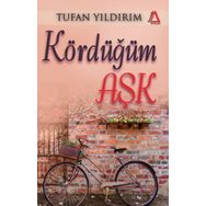 Kördüğüm Aşk - Tufan Yıldırım