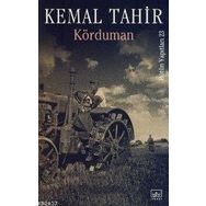 KÖRDUMAN BÜTÜN YAPITLARI 23 - KEMAL TAHIR