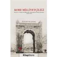 Kore Milliyetçiliği / Eun Kyung Jeong