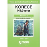Korece Hikayeler Hong Kong Yolculuğu - Fono Yayınları