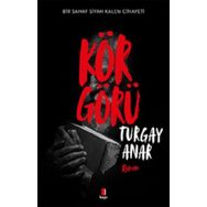 Körgörü - Turgay Anar