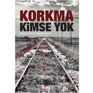 Korkma Kimse Yok - Ayşegül Tezören