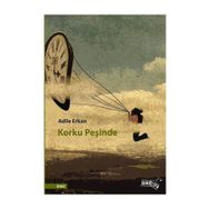 Korku Peşinde - Adile Erkan
