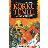 Korku Tüneli 5 - Yasak Gezegen - Tuncel Altınköprü