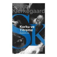 Korku ve Titreme Ketebe Yayınları