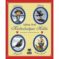 Korkuluğun Kalbi - Yalvaç Ural