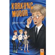 Korkunç Müdür-Gillian Cross
