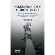 Korkunun Edebi Görüntüleri - Müge Göncü