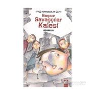 KORKUSUZLAR - BAŞSIZ SAVAŞÇILAR KALESI - JOSE MARIA PLAZA