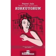 Korkuyorum - Peyami Safa