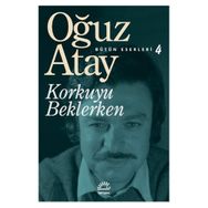 KORKUYU BEKLERKEN - OĞUZ ATAY