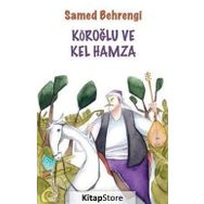 KÖROĞLU ILE KEL HAMZA - SAMED BEHRENGI