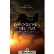 Köroğlu'nun Deli Tayı - Kolektif