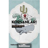 Korsanlar! - Balinalarla Macera Peşinde - Gideon Defoe