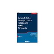 Koruma Tedbirleri Nedeniyle Tazminat ve Hakimlerin Hukuki Sorumluluğu - Erhan Günay