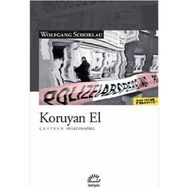 Koruyan El - Wolfgang Schorlau