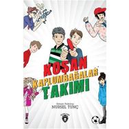 Koşan Kağlumbağalar Takımı - Nursel Tunç
