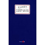 KOŞARAK GELDIM ÇORABI DELDIM - KOMET