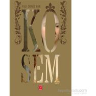 Kösem - Aslı Deniz Eke