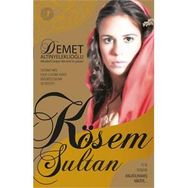 Kösem Sultan - Demet Altınyeleklioğlu
