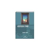 Kostebek Etkisi Fatih Selvi