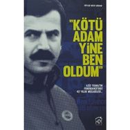 KÖTÜ ADAM YINE BEN OLDUM AZIZ YILMAZ'IN FENERBAHÇE'DEKI 42 YILLIK MÜCADELESI - MELEK GÖKNUR