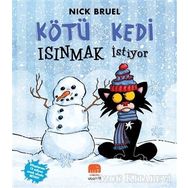 Kötü Kedi Isınmak İstiyor - Nick Bruel