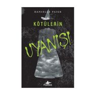 Kötülerin Uyanışı - Danielle Paige