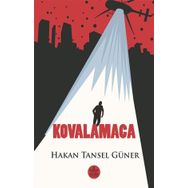 Kovalamaca - Hakan Tansel Güner - Elpis Yayınları